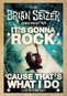 Brian Setzer Orchestra: It's Gonna Rock 'Cause That's What I Do