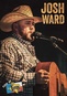 Josh Ward: Live at Billy Bob's Texas