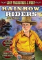 Rainbow Riders / In The Tennessee Hills / Sheriff Of Stone Gulch
