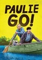 Paulie Go!