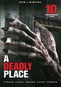 Deadly Place: 10 Frightening Films