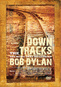 Down the Tracks: Music That Influenced Bob Dylan