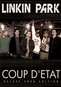 Linkin Park: Coup D'Etat Unauthorized