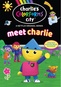 Charlie's Colorforms City: Meet Charlie