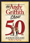 The Andy Griffith Show: 50th Anniversary The Best of Mayberry