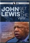 John Lewis: Get in the Way