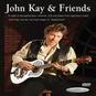 John Kay & Friends