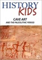 History Kids: Cave Art & The Paleolithic Period