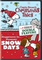 Peanuts: Charlie Browns Christmas Tales / Peanuts: Snow Days