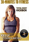 30 Minutes to Fitness: Total Body Kickbox with Kelly Coffey-Meyer