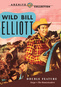 Wild Bill Elliot Western Double Feature