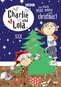 Charlie & Lola: Volume 6: How Many Minutes Until Christmas